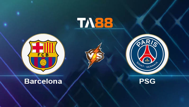 TA88 Soi kèo bóng đá trận đấu Barcelona vs PSG 02h00 02/10/2025