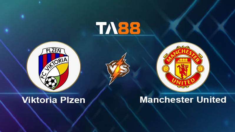 TA88 Soi kèo nhận định Viktoria Plzen vs Manchester United, 00h45 ngày 13/12/2024